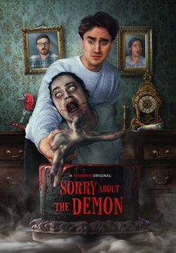 Фильм Извините за демона (2022)