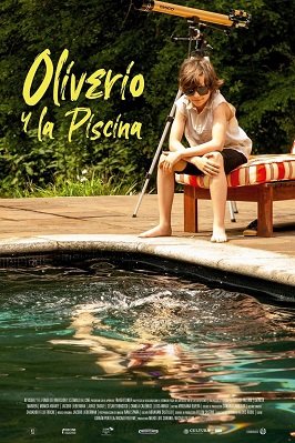 Фильм Оливерио и бассейн (2021)