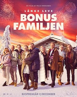 Фильм Моя запасная семья (2022)