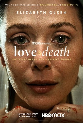Фильм Любовь и смерть (1 сезон)