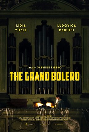 Фильм Гранд Болеро (2022)