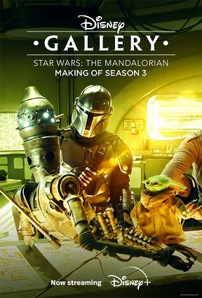 Фильм Галерея Disney: Мандалорец (3 сезон)