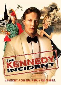 Фильм Инцидент Кеннеди (2021)