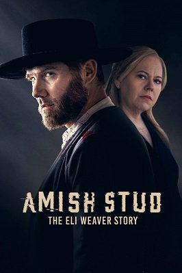 Фильм Амишский жеребец: История Илая Уивера (2023)