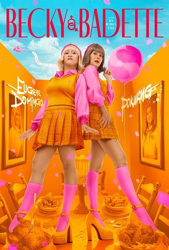 Фильм Бекки и Бадетт (2023)