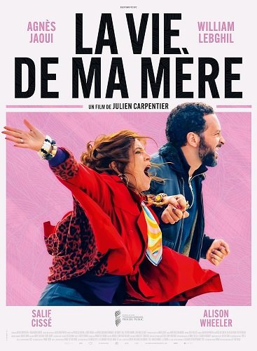 Фильм Жизнь моей матери (2023)