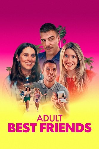 Фильм Лучшие друзья для взрослых (2024)