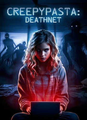 Крипипаста: Сеть смерти (2024)